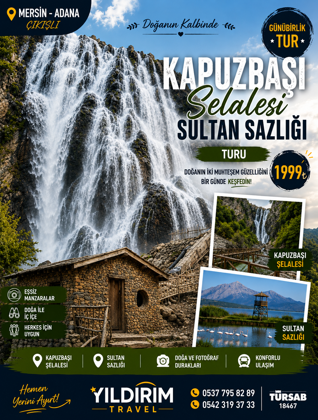 Kapuzbaşı Şelalesi ve Sultan Sazlığı Günübirlik Turu